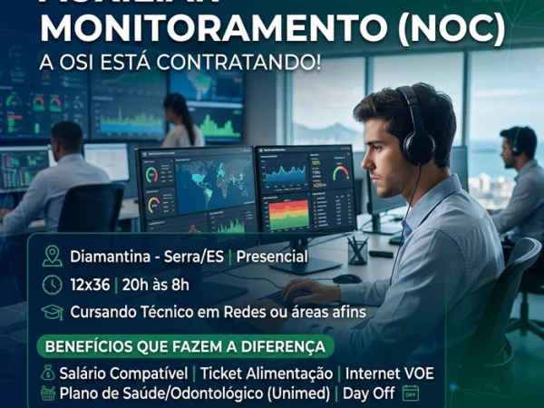 AUXILIAR MONITORAMENTO (NOC)