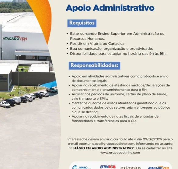 Grupo Coutinho abre vagas de Estágio Administrativo para a região de Vitória, Vila Velha e Serra
