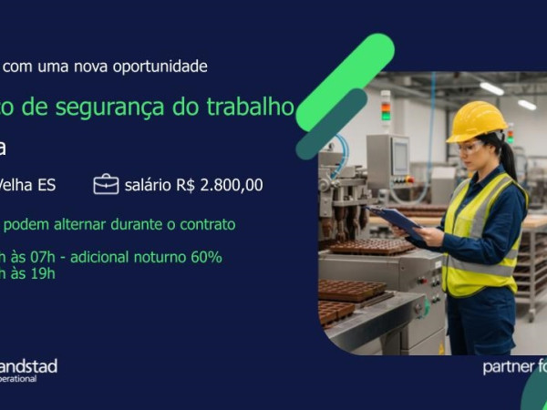 Multinacional seleciona Técnico(a) de Segurança do Trabalho (Temporário)