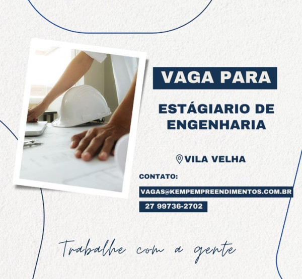 KEMP CONTRATA ESTAGIÁRIO DE ENGENHARIA