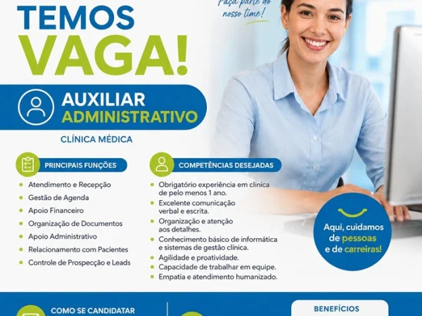 Vaga para Auxiliar Administrativo - Clínica Médica