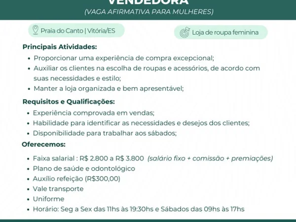 Vaga de Vendedora ( Salário entre R$ 2.800,00 a R$3.800,00 - Vitória/ES )