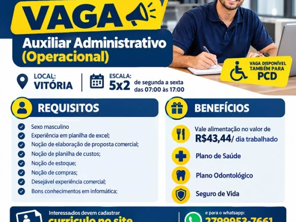 Vaga para Auxiliar Administrativo (Operacional)