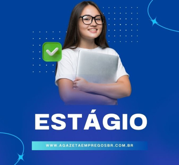 VAGA DE ESTÁGIO – SETOR ADMINISTRATIVO