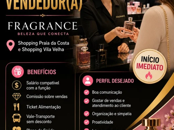 Loja Fragrance contrata Vendedor(a)