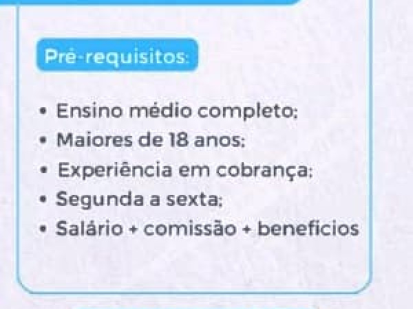 VAGA DE OPERADOR DE COBRANÇA