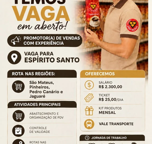  3 Corações contrata Promotor(a) de Vendas – Região de São Mateus 