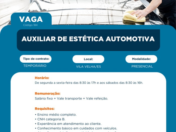 Vaga para Auxiliar de Estética Automotiva