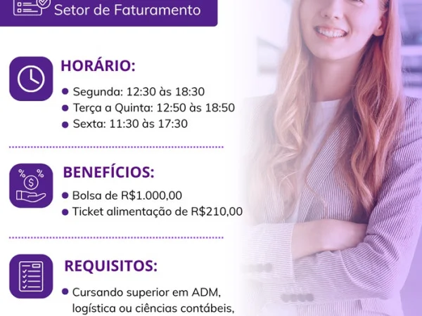 VAGA DE ESTÁGIO ADMINISTRATIVO | Setor de Faturamento