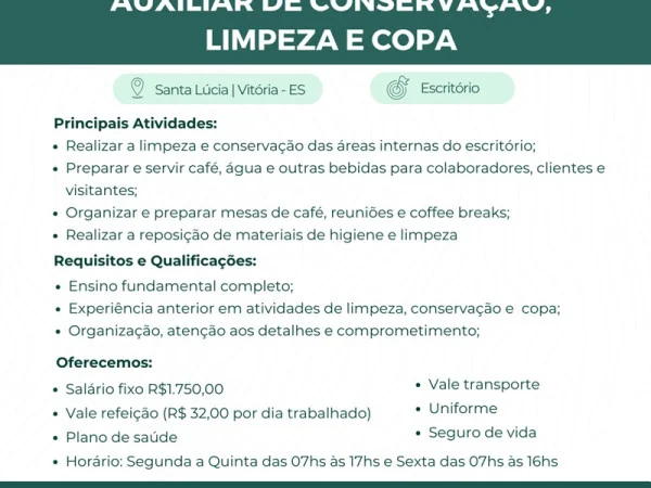 Vaga para Auxiliar de Conservação, Limpeza e Copa