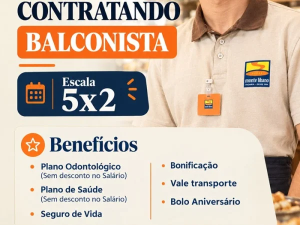 Padaria Monte Libano contrata Balconista