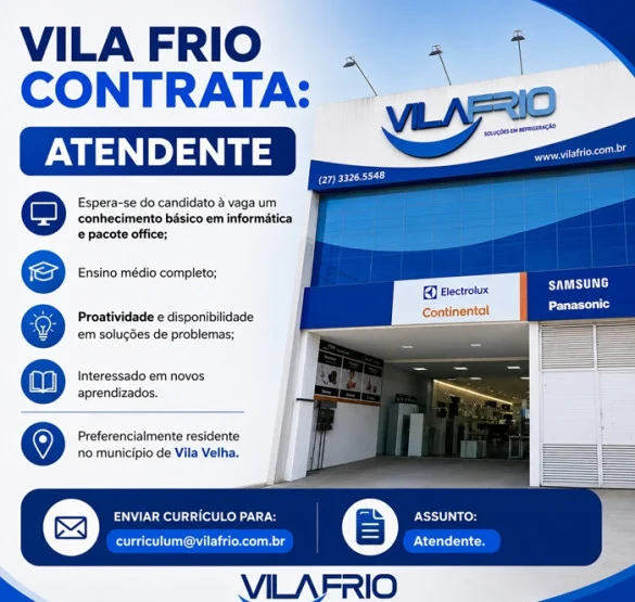 Vila Frio contrata Atendente