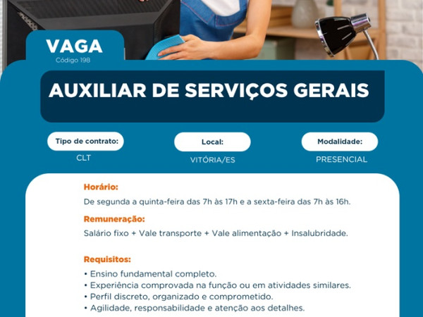 Vaga para Auxiliar de Serviços Gerais 