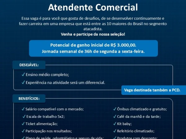 Unimarka contrata Atendente Comercial