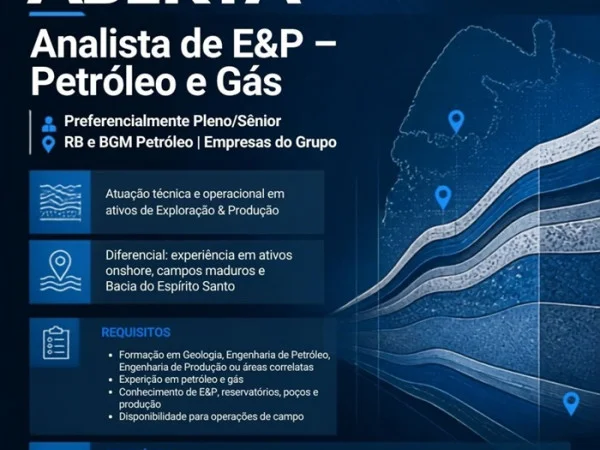 Vaga para Analista de E&P – Petróleo e Gás