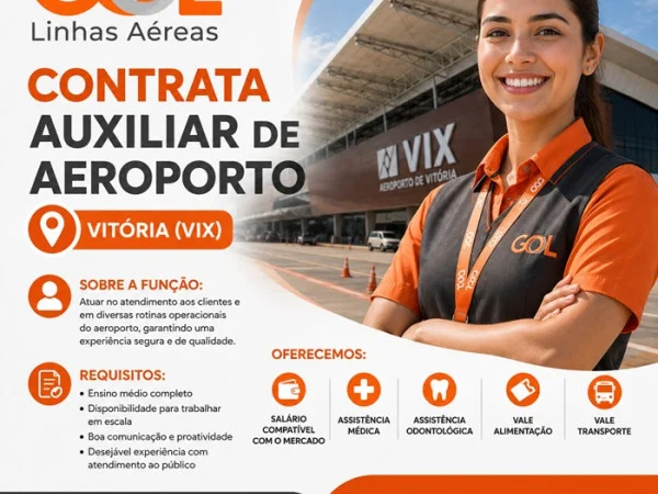 Gol Linhas Aéreas contrata Auxiliar de Aeroporto - Vitória (VIX)