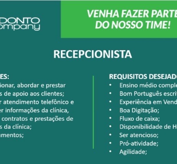 Vagas para Recepcionista de Clínica Odontológica