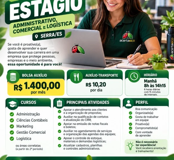 Vaga de Estágio nas áreas Administrativa, Comercial e Logística