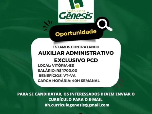 Vaga para Auxiliar Administrativo (Exclusivo PCD)