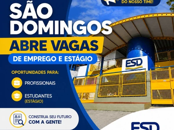 ESCOLA SÃO DOMINGOS ABRE VAGAS DE EMPREGO E ESTÁGIO