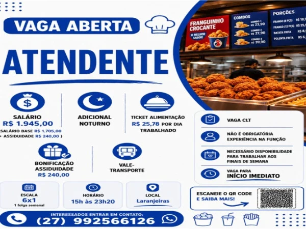 VAGA DE ATENDENTE (LARANJEIRAS/SERRA)