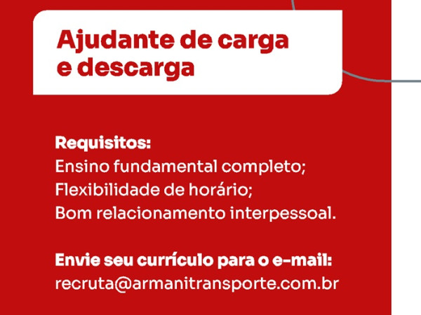 Armani Transportes contrata Ajudante de Carga e Descarga