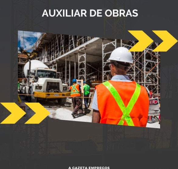 Vaga para Auxiliar de obras