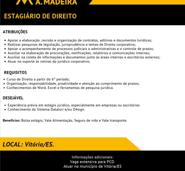 Grupo A. MADEIRA contrata Estagiário de Direito