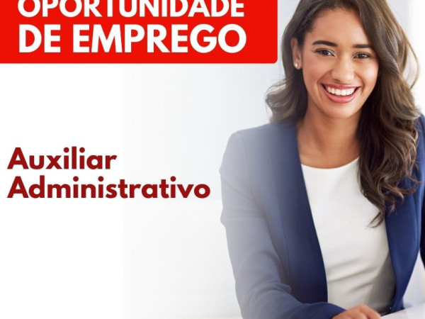 Vaga para Auxiliar Administrativo(a) - União - Carapina/ES