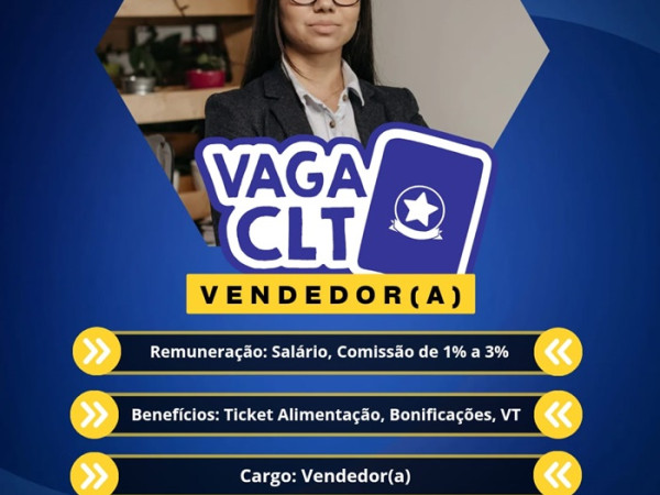 02 VAGAS - VENDEDOR(A)