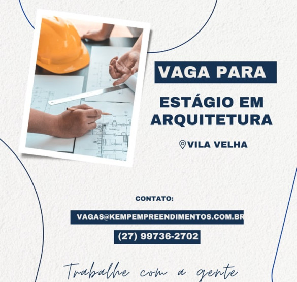 KEMP CONTRATA ESTAGIÁRIO DE ARQUITETURA