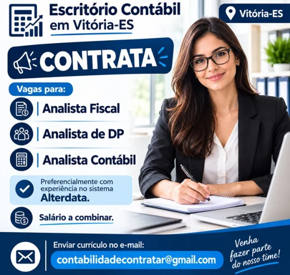 Escritório contrata Analista Fiscal, Analista de DP e Analista Contábil