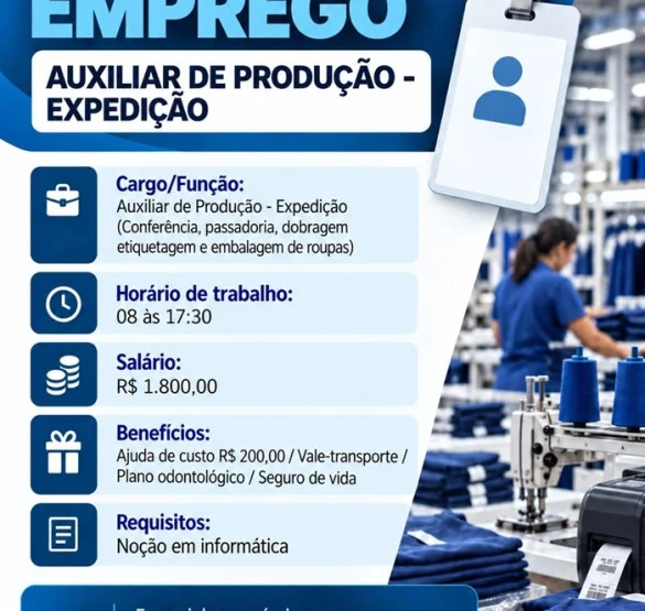 02 VAGAS - AUXILIAR DE PRODUÇÃO - EXPEDIÇÃO 