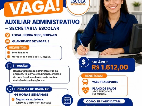 Escola Interativa contrata Auxiliar Administrativo - Secretaria Escolar