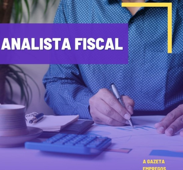 VAGA DE ANALISTA FISCAL