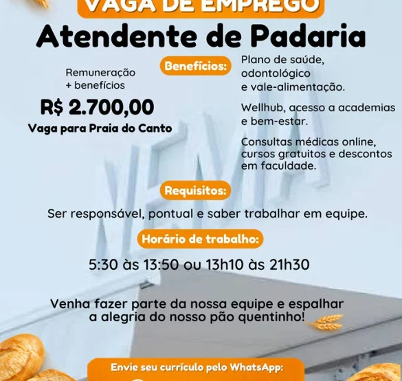 Vaga para Atendente de Padaria | Praia do Canto