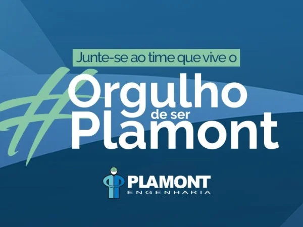 PLAMONT ENGENHARIA ABRE DIVERSAS VAGAS DE EMPREGO