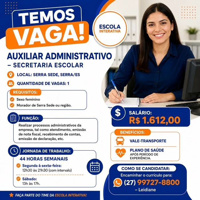 Vaga para Auxiliar Administrativo - Secretaria Escolar