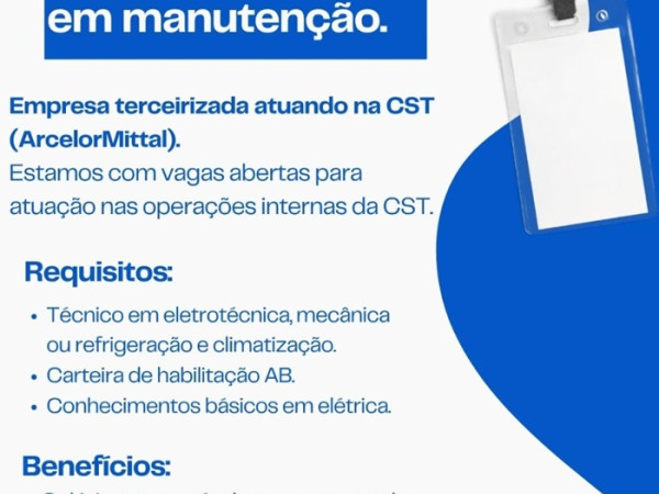 Vaga para Auxiliar e Técnico em Manutenção
