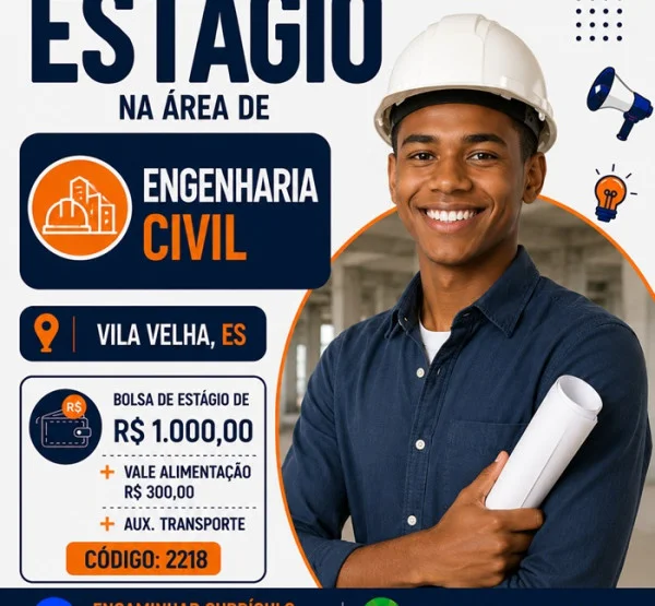 VAGAS DE ESTÁGIO – ENGENHARIA CIVIL