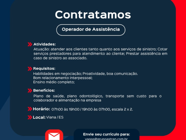 Grupo Astran contrata Operador de Assistência