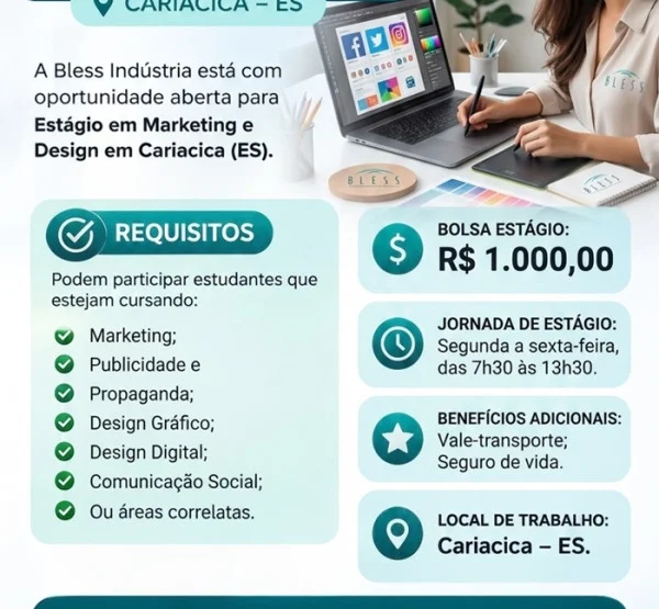 Bless Indústria abre vaga de estágio em Marketing e Design