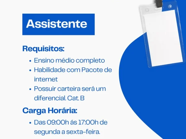 VAGA PARA ASSISTENTE