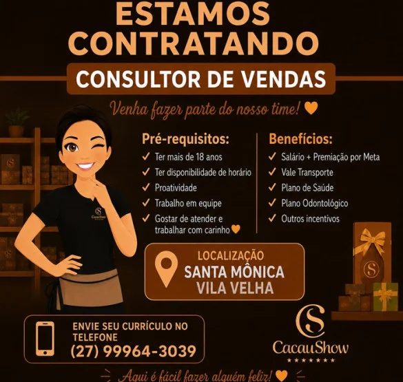 CACAU SHOW CONTRATA CONSULTOR DE VENDAS