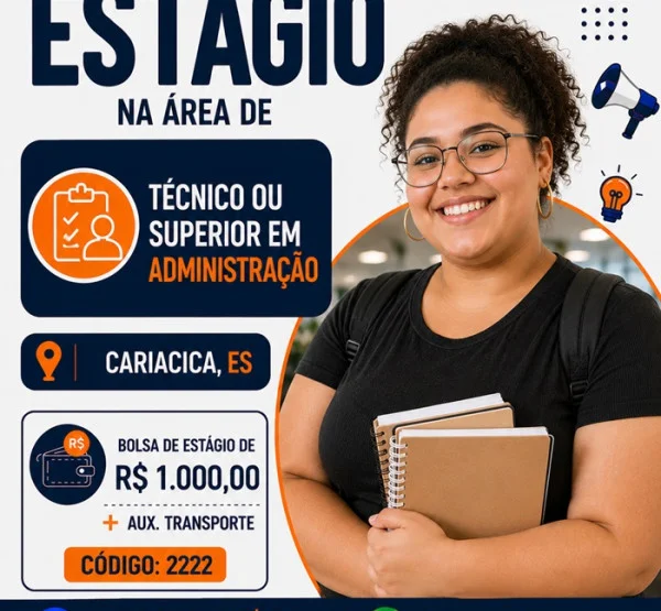 VAGAS DE ESTÁGIO – ADMINISTRAÇÃO