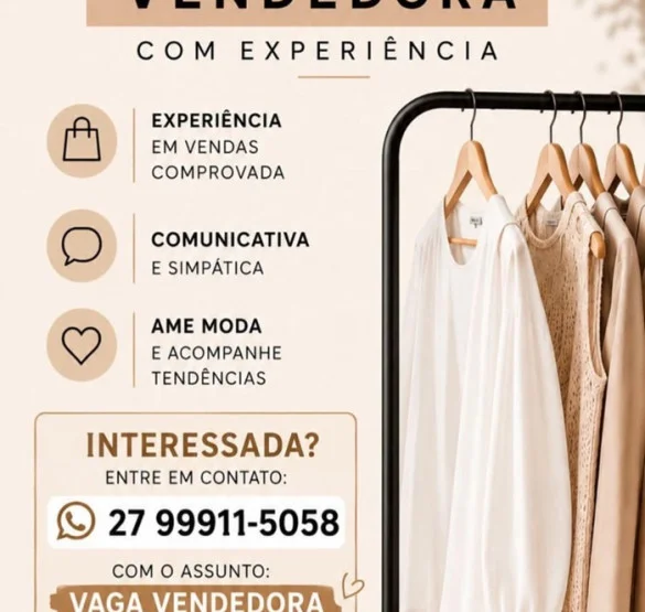 Vaga para Vendedora (Com Experiência)