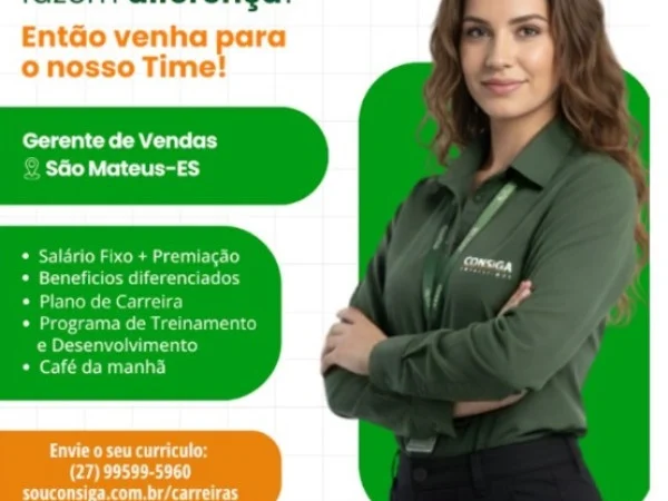 CONSIGA CONTRATA GERENTE DE VENDAS