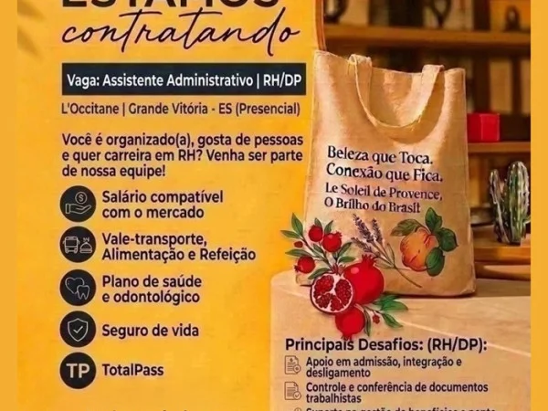 Assistente Administrativo | RH/DP | L'Occitane | Grande Vitória ES