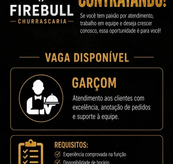 Firebull Steakhouse contrata Garçom