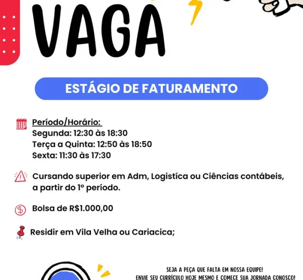 VAGA PARA ESTÁGIO DE FATURAMENTO